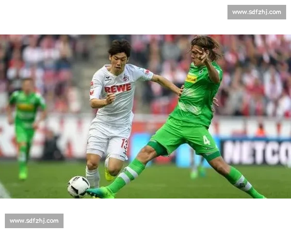 科隆vs门兴德比前瞻主场荣誉与进攻火力的全面较量关键一战走势分析